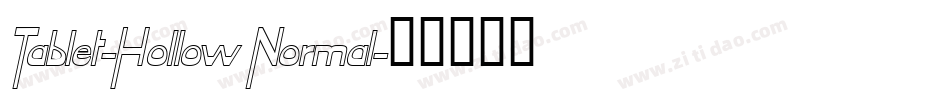 Tablet-Hollow Normal字体转换